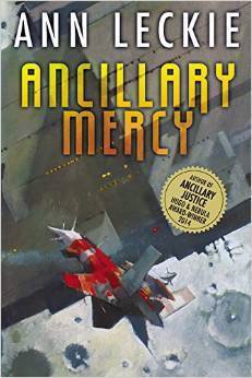 Gelesen: Ann Leckie – Ancillary Mercy