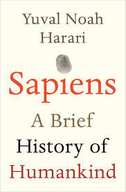 Gelesen:  Yuval Noah Harari –  Sapiens: A Brief History of Humankind