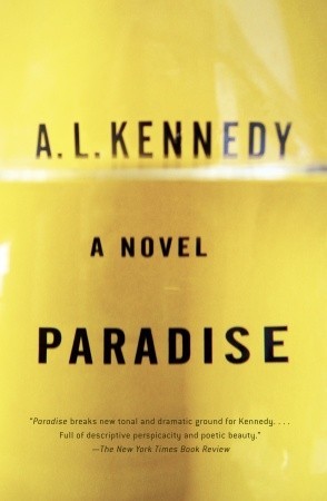 Gelesen: A.L. Kennedy – Paradise