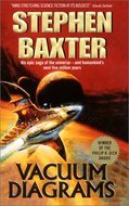 Gelesen: Stephen Baxter – Vacuum Diagrams